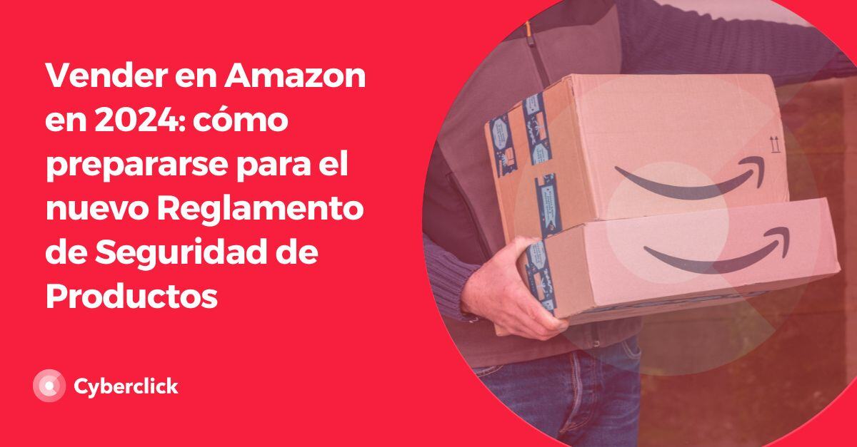amazon Reglamento de Seguridad de Productos