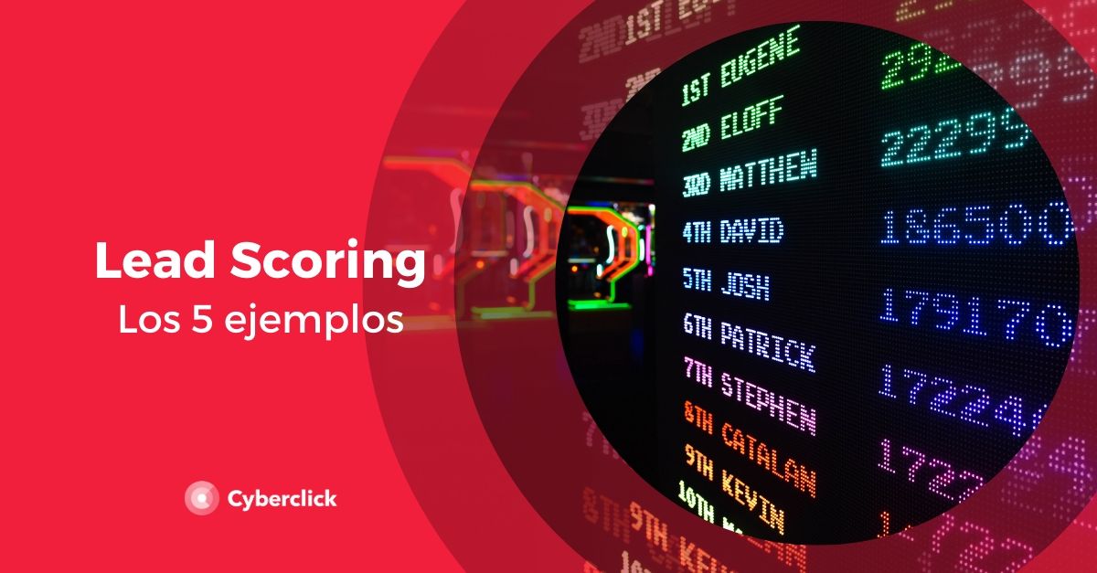 5 ejemplos de lead scoring