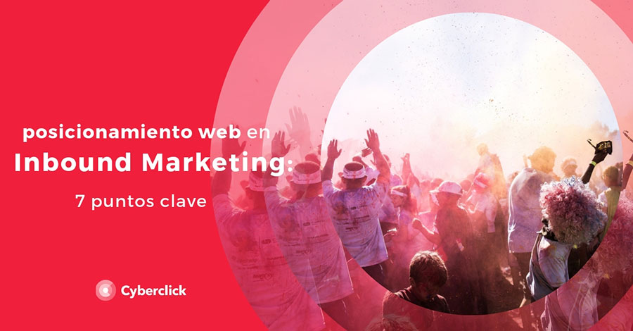 7-puntos-clave-para-tu-posicionamiento-web-en-Inbound-Marketing