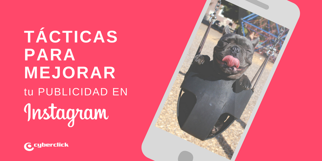 8 tacticas para mejorar tus anuncios en Instagram Stories.png