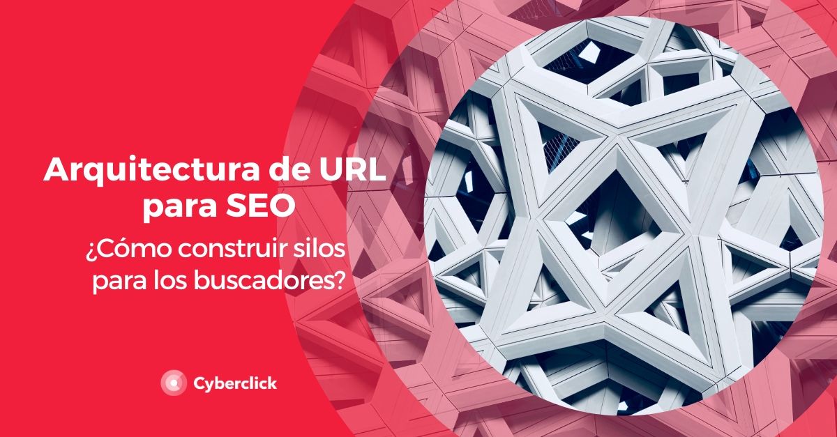 Arquitectura de URL para SEO como construir silos para los buscadores