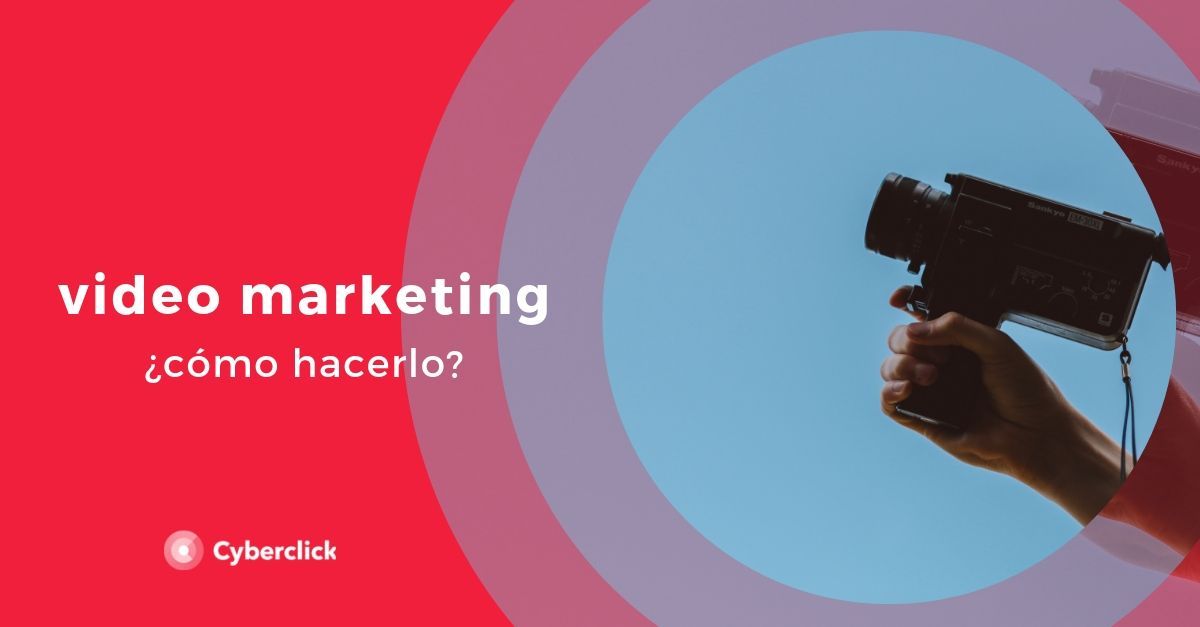Como-hacer-video-marketing