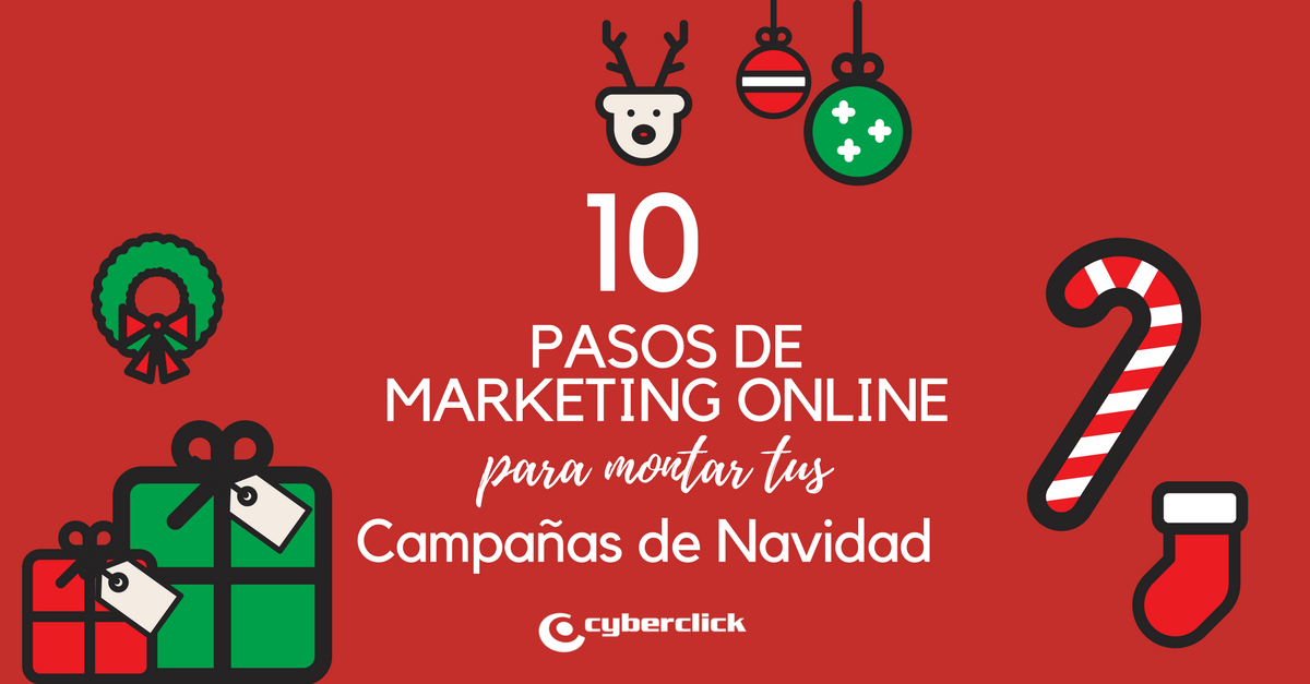 Los 10 pasos de marketing online para tus campañas de Navidad