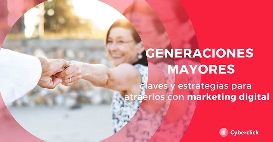 Marketing-Digital-para-generaciones-mayores-claves-y-estrategias-para-atraerlos