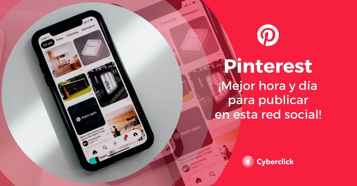 Pinterest mejor hora y dia para publicar