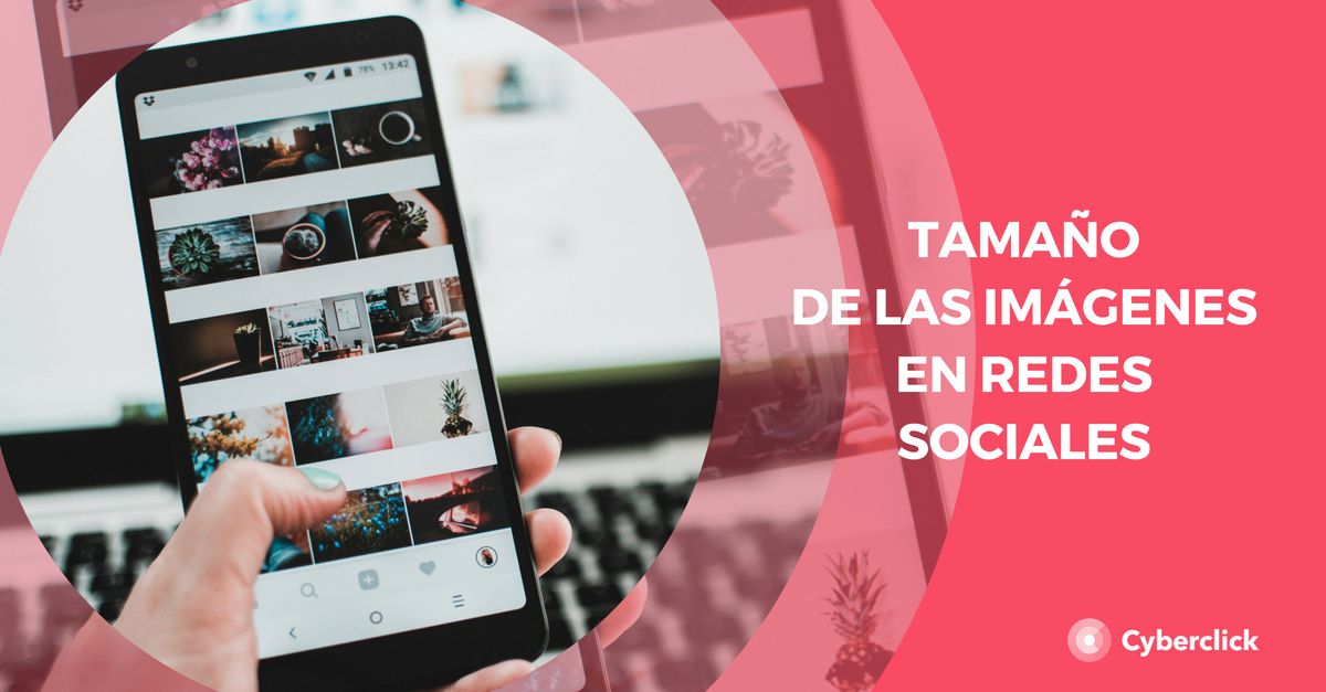 Tamaño de las imagenes en redes sociales